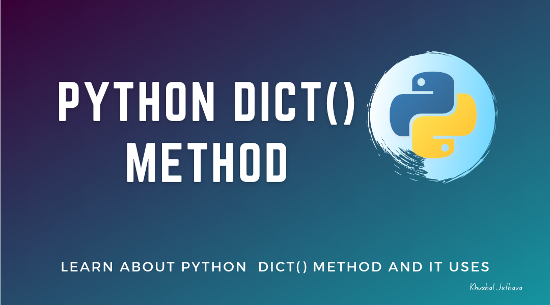Python dict() Method